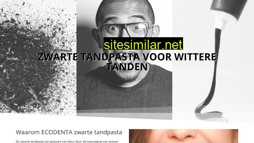 zwartetandpasta.nl alternative sites