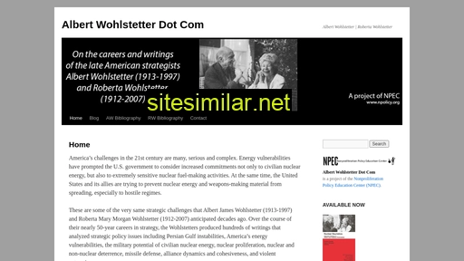 albertwohlstetter.nuclearpolicy101.org alternative sites