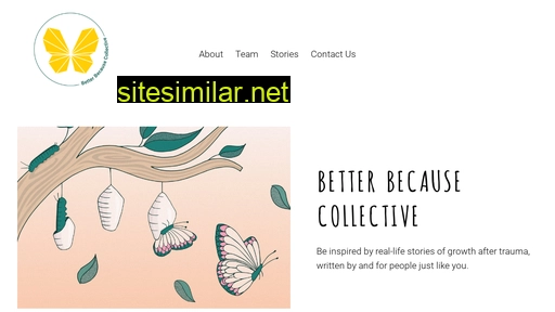 Betterbecausecollective similar sites
