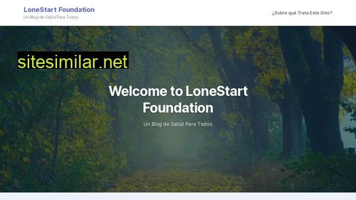 Lonestarfoundation similar sites