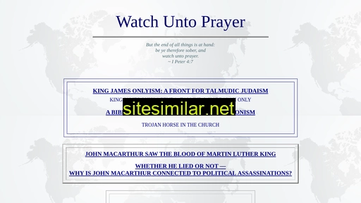 watch-unto-prayer.org alternative sites