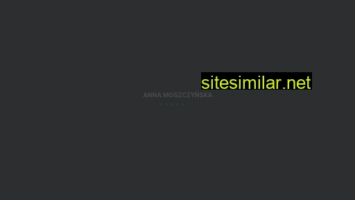 anna-moszczynska.pl alternative sites