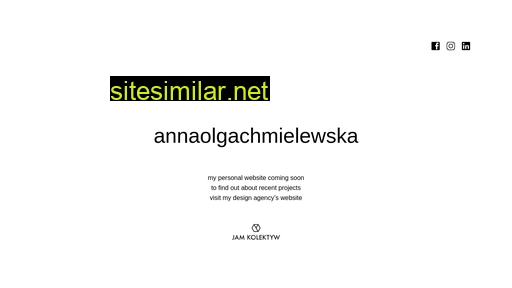 Annaolgachmielewska similar sites