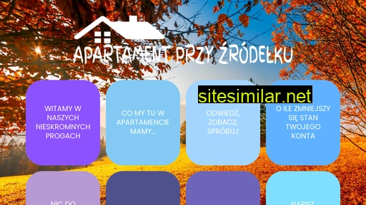 apartamentprzyzrodelku.pl alternative sites