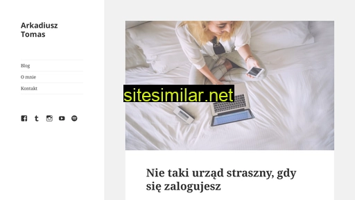arkadiusztomas.pl alternative sites