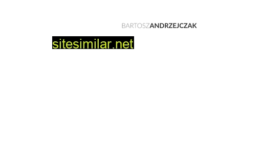 bartoszandrzejczak.pl alternative sites