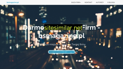 bsmagazine.pl alternative sites