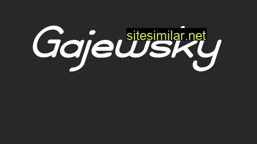 gajewsky.pl alternative sites