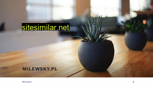 milewsky.pl alternative sites