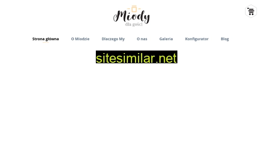 miodydlagosci.pl alternative sites