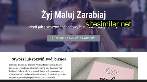 zyjmalujzarabiaj.pl alternative sites