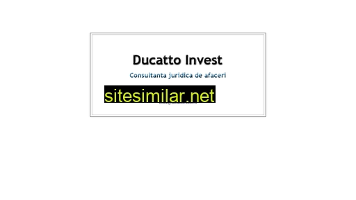ducattoinvest.ro alternative sites