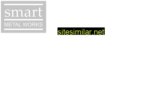 Smartmetalworks similar sites