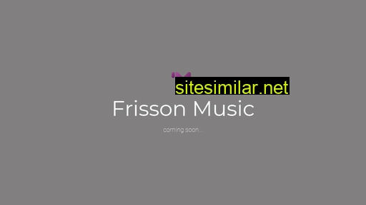 frissonmusic.ru alternative sites