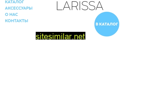 Larissa-meh similar sites