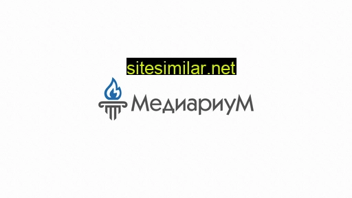 mediarium.ru alternative sites