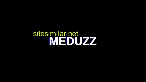Meduzz similar sites
