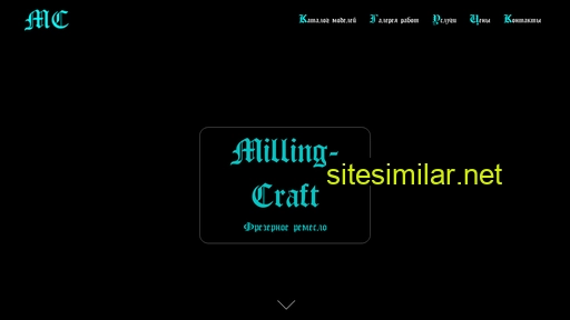 Milling-craft similar sites