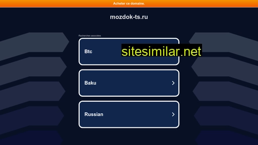 mozdok-ts.ru alternative sites