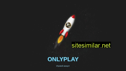 onlyplay.ru alternative sites
