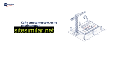 smetamoscow.ru alternative sites