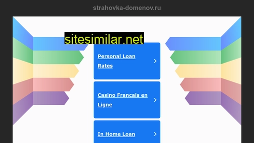 Strahovka-domenov similar sites