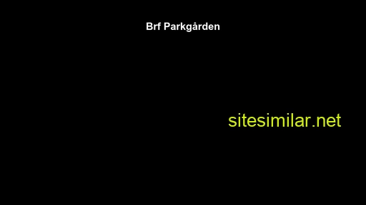 brfparkgarden.se alternative sites