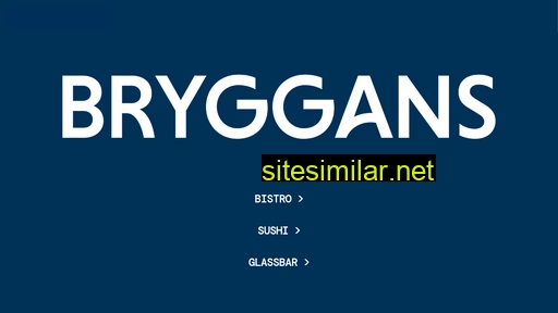 Bryggans similar sites