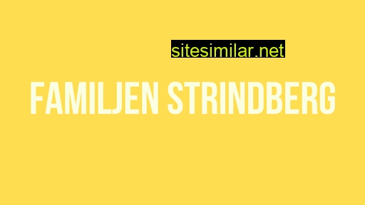 familjenstrindberg.se alternative sites