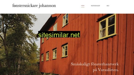 Fonstersnickarejohansson similar sites
