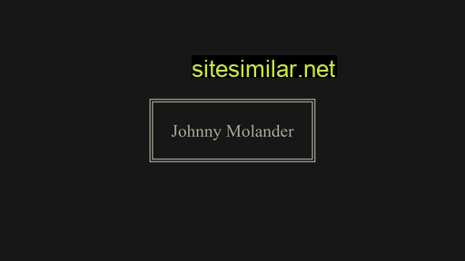 johnnymolander.se alternative sites