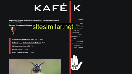 Kafe-k similar sites