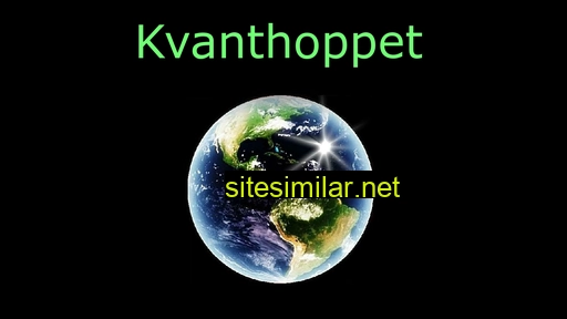 kvanthoppet.se alternative sites