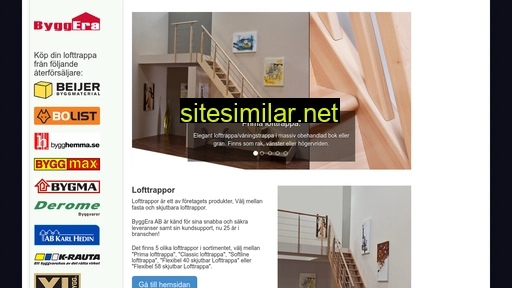 Lofttrappor similar sites