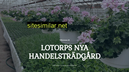 lotorpsnyahandelstradgard.se alternative sites