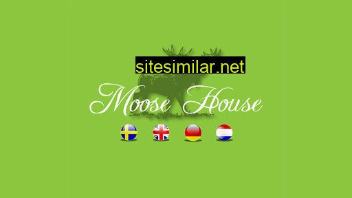 moosehouse.se alternative sites