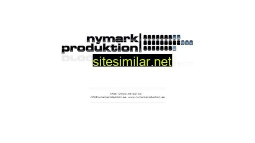 Nymarkproduktion similar sites