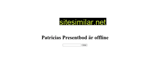 Patriciaspresentbod similar sites