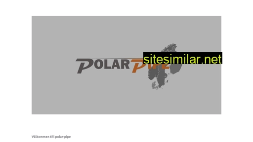 Polar-pipe similar sites