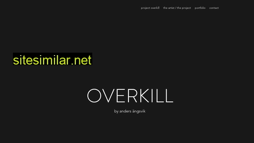 projectoverkill.se alternative sites