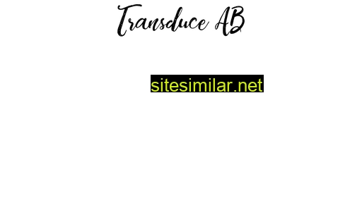 transduce.se alternative sites