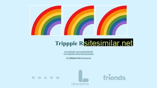 trippplerainbow.se alternative sites