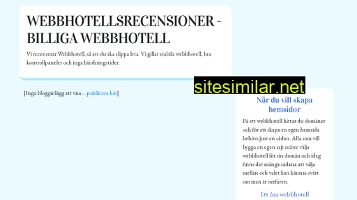 Webbhotellsrecensioner similar sites