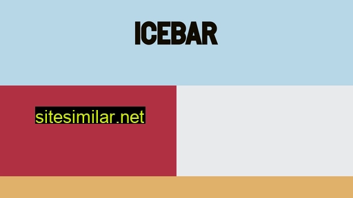 Icebar similar sites