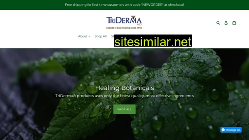 Triderma similar sites