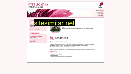 Cvetlicarna-bled similar sites