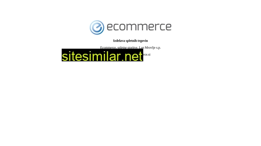 ecommerce.si alternative sites