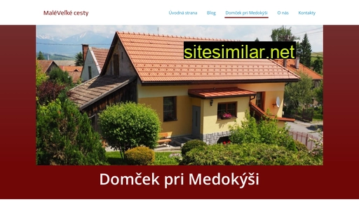 malevelkecesty.sk alternative sites