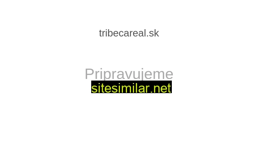 tribecareal.sk alternative sites