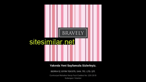 bravely.com.tr alternative sites